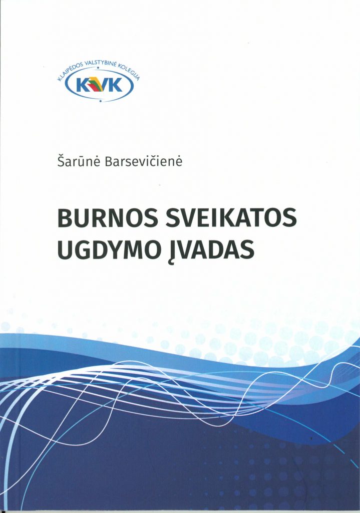 Burnos sveikatos ugdymo įvadas