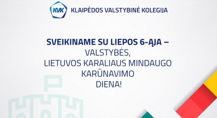 Sveikiname su Valstybės, Lietuvos Karaliaus Mindaugo karūnavimo diena!