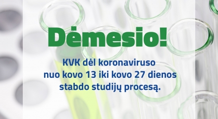 KVK nuo kovo 16 iki kovo 27 dienos stabdo studijas